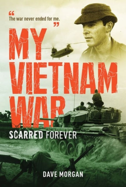 Book cover of: My Vietnam War. By: Dave Morgan