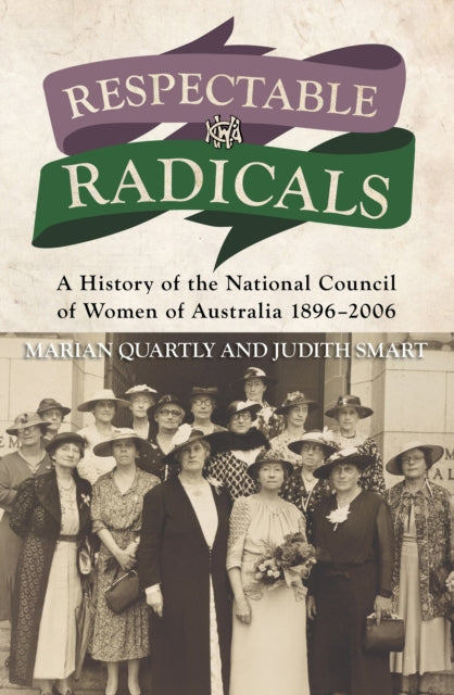 Book cover of: Respectable Radicals. By: Marion Quartly