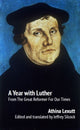Book cover of: Year with Luther. By: Athina Luxett