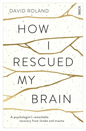 How I Rescued My Brain