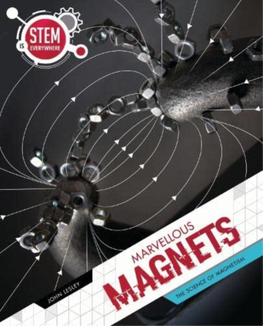 Book cover of: Marvellous Magnets. By: John Lesley