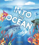Book cover of: Into The Ocean. By: Caroline Thomas; Jordana Marshall