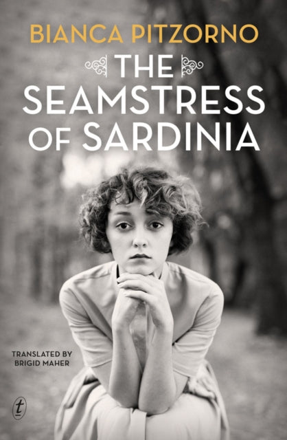 Book cover of: Seamstress of Sardinia. By: Bianca Pitzorno