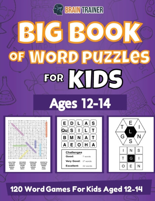 Book cover of: Big Book Of Word Puzzles For Kids Ages 12-14 - 120 Word Games For Kids Aged 12-14