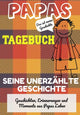 Book cover of: Papas Tagebuch - Seine unerzahlte Geschichte