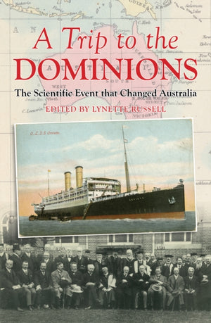 A Trip to the Dominions