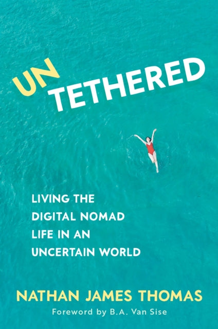Book cover of: Untethered. By: Nathan James Thomas