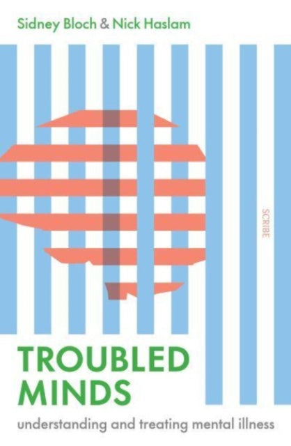 Book cover of: Troubled Minds. By: Sidney Bloch