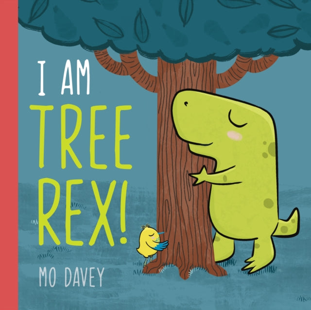Book cover of: I am Tree Rex!