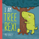 Book cover of: I am Tree Rex!