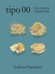 Book cover of: Tipo 00 The Pasta Cookbook. By: Andreas Papadakis