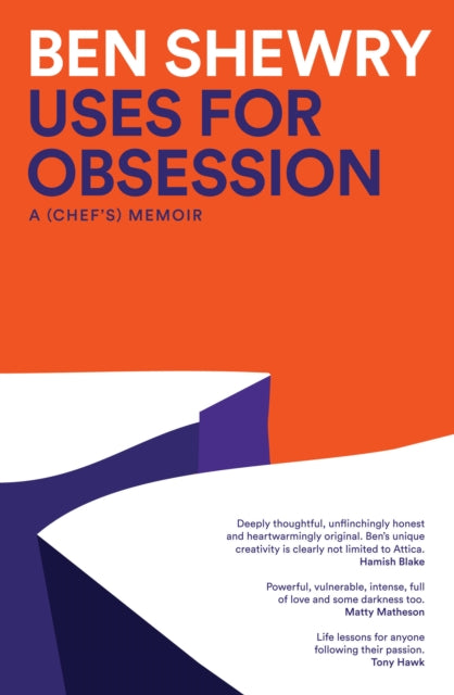 Book cover of: Uses for Obsession. By: Ben Shewry