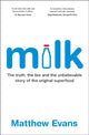 Book cover of: Milk. By: Matthew Evans