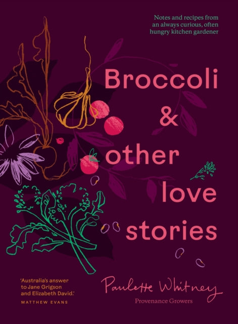 Book cover of: Broccoli & Other Love Stories. By: Paulette Whitney