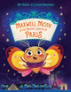 Book cover of: Maxwell Moth and the Bright Lights of Paris. By: AUTHOR STATED, NO