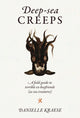 Book cover of: Deep-sea Creeps. By: Danielle Kraese