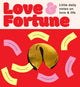 Book cover of: Fortune Cookies: Love & Fortune