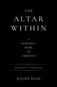 Altar Within, A Devotional Guide to Liberation, Revised 2nd Edition 9781923208629 Juliet Diaz