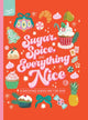 Book cover of: SUGAR SPICE AND EVERYTHING NICE. By: WILLIAMS, CHRISTIE