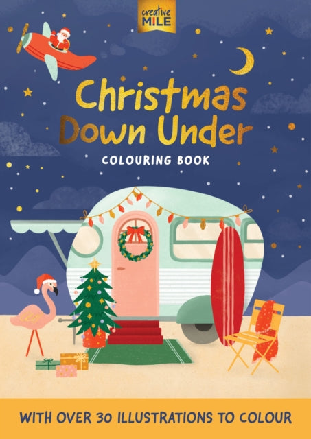 Book cover of: CHRISTMAS DOWN UNDER COLOURING BOOK
