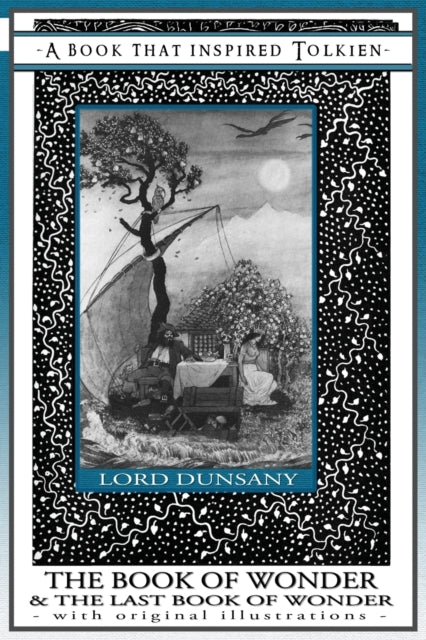 Book cover of: Book of Wonder and the Last Book of Wonder - Books That Inspired Tolkien