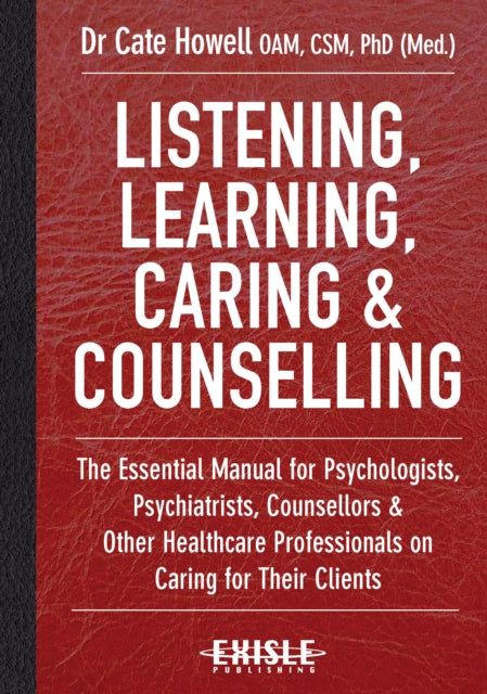 Book cover of: Listening, Learning, Caring & Counselling. By: Cate Howell
