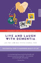 Book cover of: Live and Laugh with Dementia. By: Lee-Lay Fow