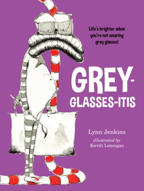 Book cover of: Grey-glasses-itis. By: Lynn Jenkins