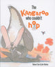 Book cover of: Kangaroo Who Couldn't Hop. By: Robert Cox