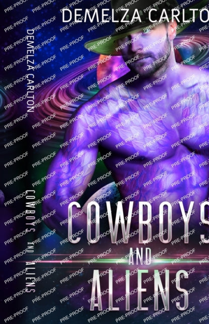 Book cover of: Cowboys and Aliens. By: Demelza Carlton