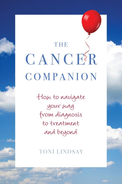 Book cover of: Cancer Companion. By: Toni Lindsay