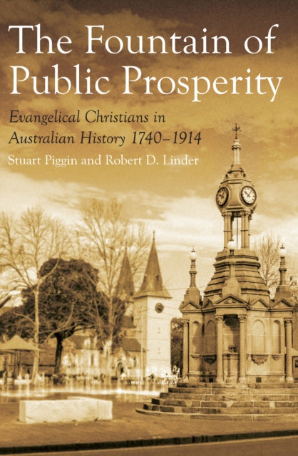 Book cover of: Fountain of Public Prosperity. By: Stuart Piggin