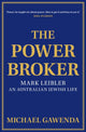 Book cover of: Powerbroker. By: Michael Gawenda
