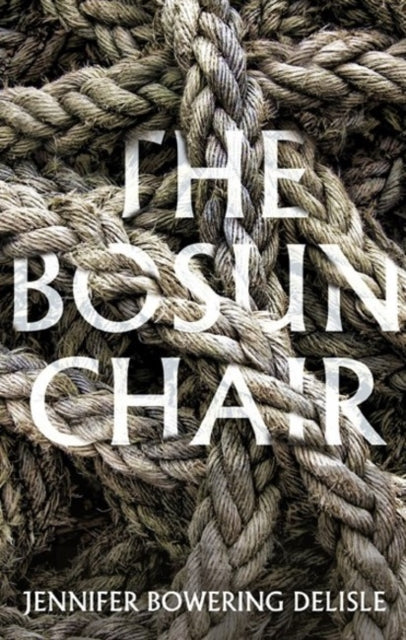 Bosun Chair, The