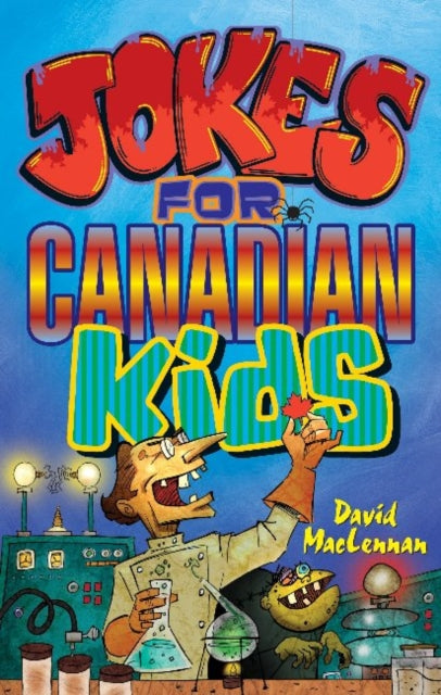 Book cover of: Jokes for Canadian Kids. By: David MacLennan