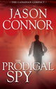 Book cover of: Prodigal Spy, The. By: Jason Connor