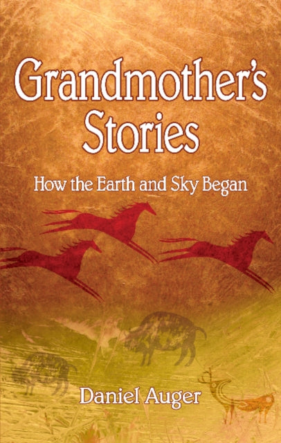Book cover of: Grandmother's Stories. By: Daniel Auger