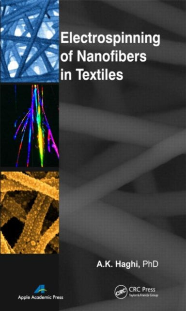 Book cover of: Electrospinning of Nanofibers in Textiles