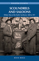 Book cover of: Scoundrels and Saloons. By: Rich Mole