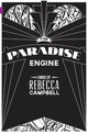 Book cover of: Paradise Engine, The. By: Rebecca Campbell