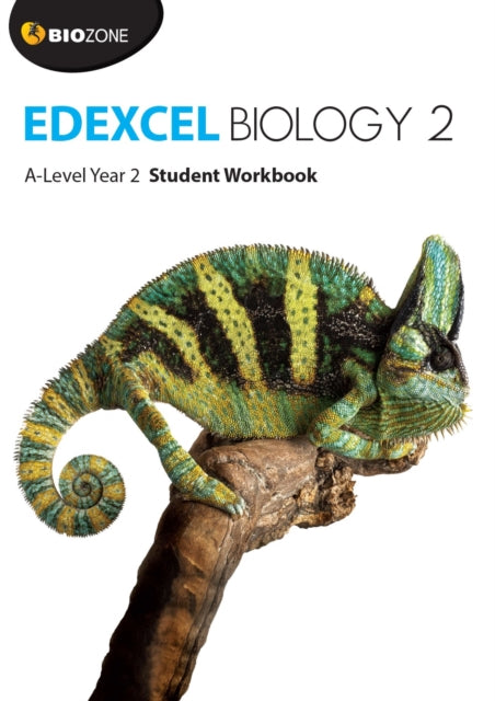 Edexcel Biology 2 A-Level Year 2: Student Workbook 9781927309261 Tracey Greenwood, Kent Pryor, Lissa Bainbridge-Smith, Richard Allan