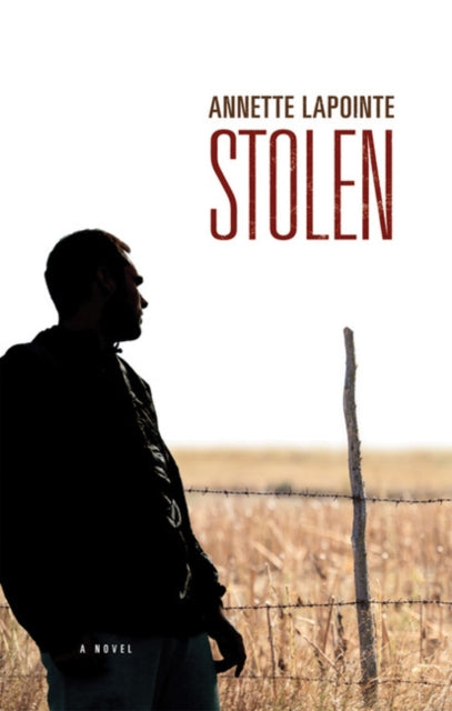 Book cover of: Stolen. By: Annette Lapointe