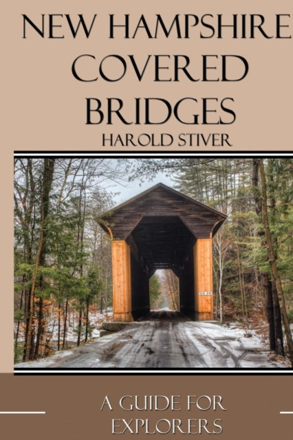 Book cover of: New Hampshire Covered Bridges