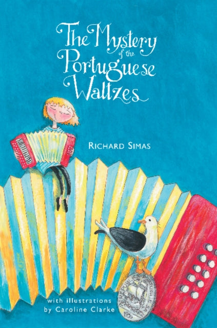 Book cover of: Mystery of the Portuguese Waltzes. By: Richard Simas