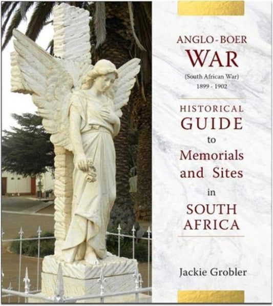 Book cover of: Anglo-Boer War (South African War) 1899-1902. By: Jackie Grobler