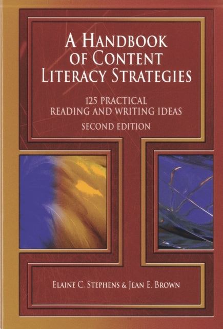 A Handbook of Content Literacy Strategies