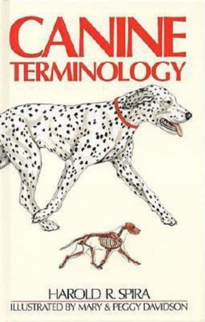 Book cover of: CANINE TERMINOLOGY. By: Harold R. Spira
