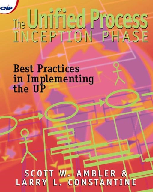 Book cover of: Unified Process Inception Phase. By: Scott W. Ambler