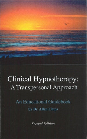 Clinical Hypnotherapy -- A Transpersonal Approach