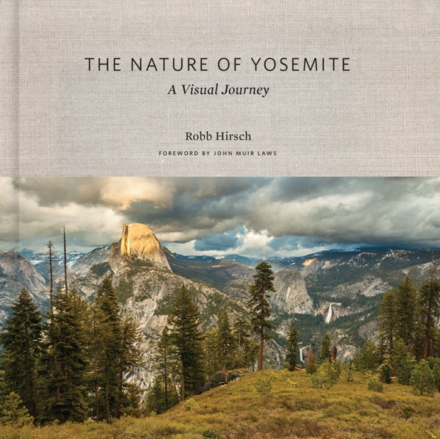 Book cover of: Nature of Yosemite. By: Robb Hirsch